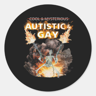 Sticker Rond Autiste Et Gay Skeleton Autisme Drôle Skeleton Me