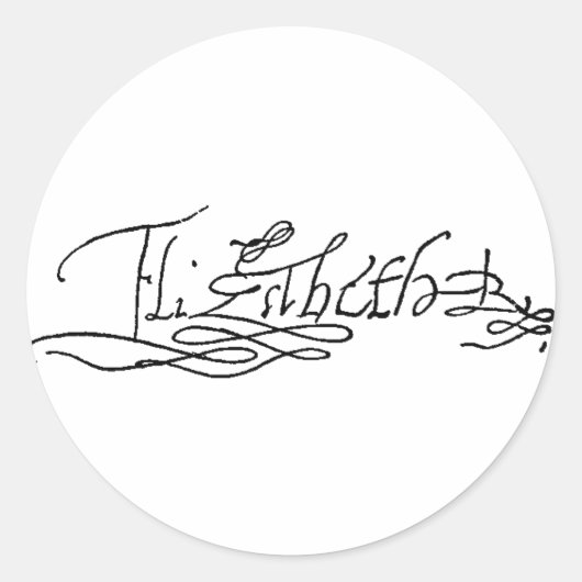 Sticker Rond Autographe de la reine Elizabeth I d'Angleterre (Devant)