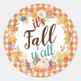 Sticker Rond Automne c'est automne y'all Orange Check Citrouill