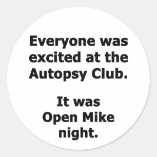 Sticker Rond Autopsie Club