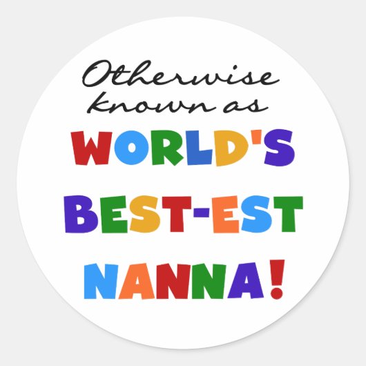 Sticker Rond Autrement connu comme le meilleur cadeau de Nanna (Devant)