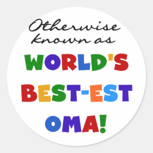 Sticker Rond Autres sous le nom de meilleurs t-shirts et cadeau