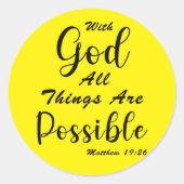Sticker Rond Avec Dieu, tout est possible (Devant)