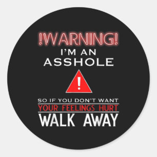 Sticker Rond Avertissement Anti-Social Je Suis Un Trou Humour A