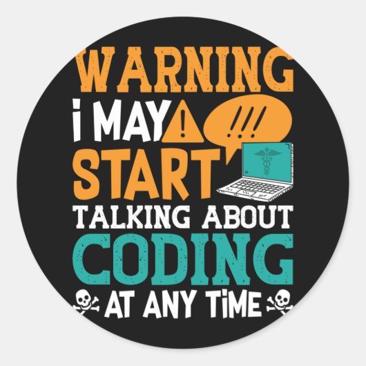 Sticker Rond Avertissement de code Médicale Je peux commencer à (Devant)