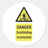Sticker Rond Avertissement de site incomplet de l'échafaudage d (Devant)