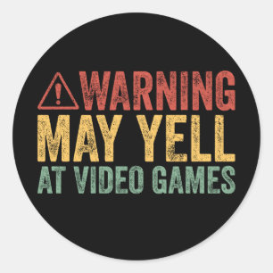 Sticker Rond Avertissement Vintage Peut Crier Contre Les Jeux V