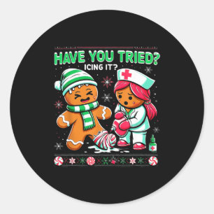 Sticker Rond Avez-Vous Essayé De L'Glacer Pain D'Épice Icu Infi