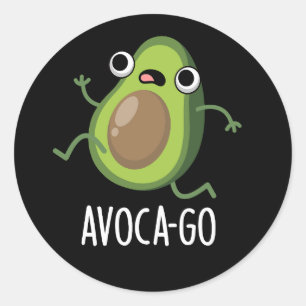 Sticker Rond Avoca-go Funny Avocado Pun Dark BG