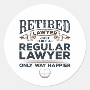 Sticker Rond Avocat à la retraite Procureur à la retraite beauc