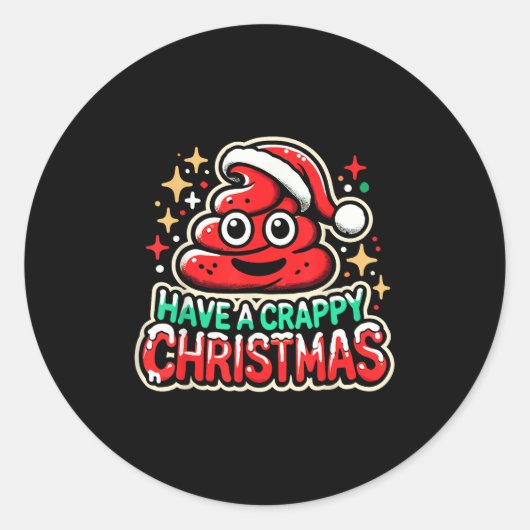 Sticker Rond Avoir un Noël merdique - Humour Noël Op Femmes (Devant)