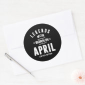 Sticker Rond Avril Anniversaire Les Légendes Cadeaux Sont Nés E (Enveloppe)
