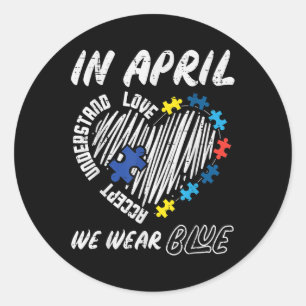 Sticker Rond Avril Nous Portons Bleu Accepter Comprendre L'Amou