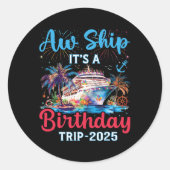 Sticker Rond Aw Expédiez Son Voyage D'Anniversaire 2025 Cruise (Devant)