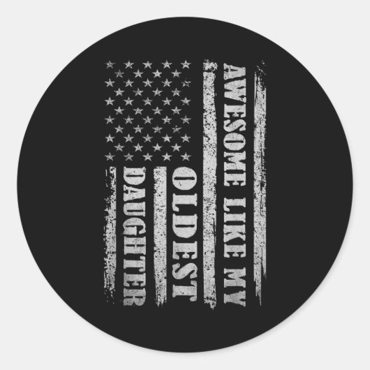 Sticker Rond Awesome Like My Oldest Daughter Men Funny For Dad (Devant)