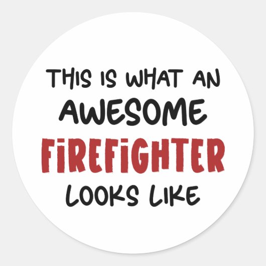Sticker Rond Awesome pompier Funny pompier (Devant)