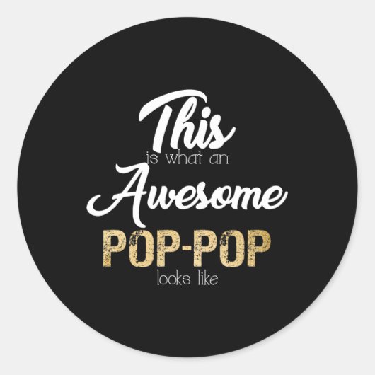Sticker Rond Awesome Pop-pop Special Grandpa  (Devant)