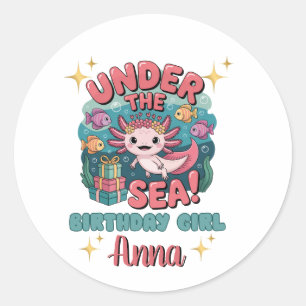 Sticker Rond Axolotl Sous la mer Anniversaire Girl Cute Océan