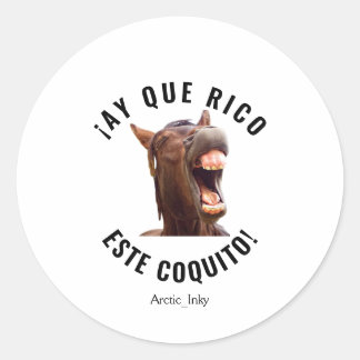 Sticker Rond ¡Ay Que Rico Este Coquito !