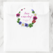 Sticker Rond Ayez Une Bonne Journée Rouge Violet Fleurs Blanche (Sac)