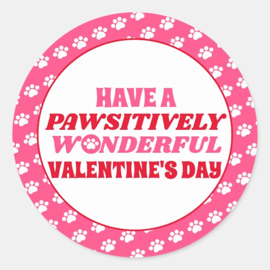 Sticker Rond Ayez une Saint-Valentin merveilleuse de façon péjo (Devant)