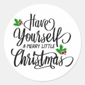 Sticker Rond Ayez-vous un joyeux petit Noël (Devant)