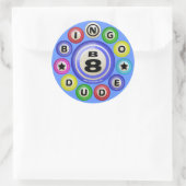 Sticker Rond B8 Bingo Dude (Sac)