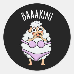 Sticker Rond Baa-kini Funny Bikini Pun Dark BG