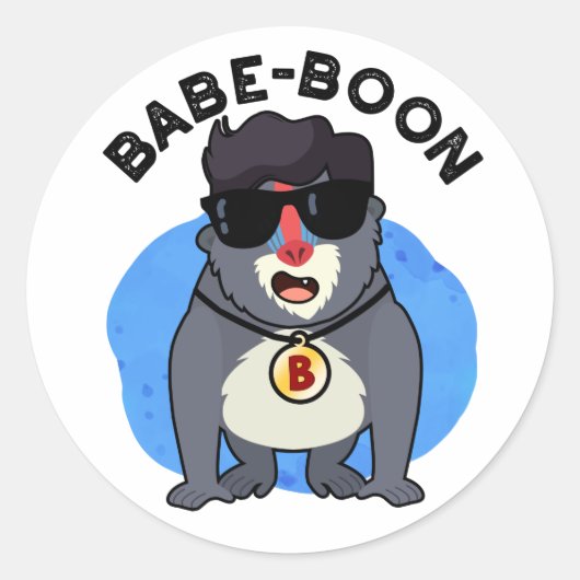Sticker Rond Babe-boon Funny Animal Singe Baboon Pun (Devant)