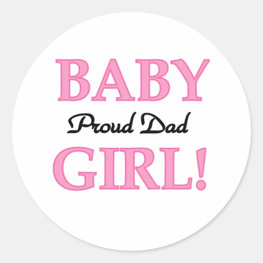 Sticker Rond Baby Girl Fier Papa (Devant)