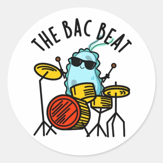 Sticker Rond Bac Beat Funny Drummer Bacteria Pun (Devant)