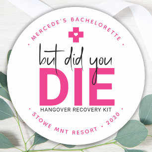 Sticker Rond Bachelorette Hangover Personnalisé Mais Avez-Vous