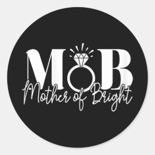 Sticker Rond Bachelorette Mariage Maman Mère De La Mariée