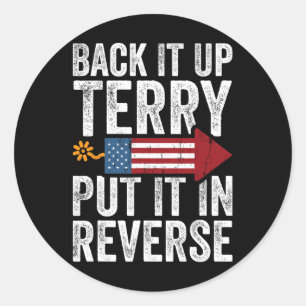 Sticker Rond Back It Up Terry L'A Mis Dans L'Inverse Funky 4th 