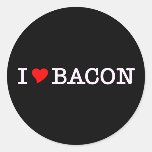 Sticker Rond Bacon I Love (Devant)