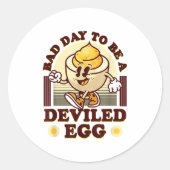 Sticker Rond Bad Day To Be A Deviled Egg Funny Thanksgiving Egg (Devant)