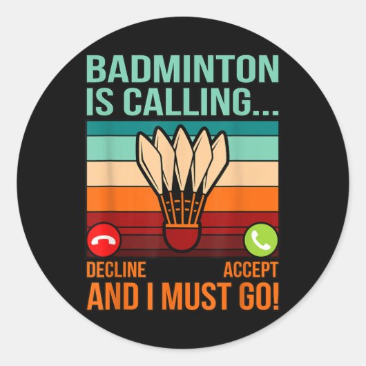 Sticker Rond Badminton Appelle Shutter Lover Player Coach Gr (Devant)