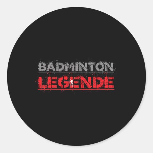 Sticker Rond Badminton Legend Funny Badminton Gift Shuttle (Devant)