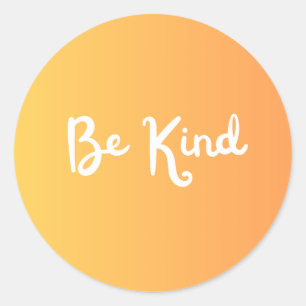Sticker Rond Baguette Be Kind