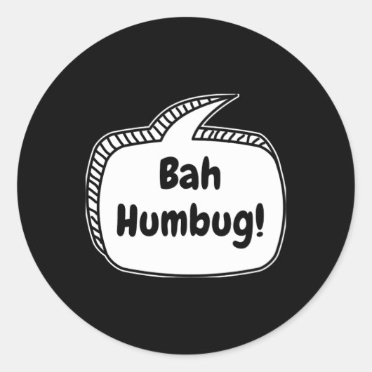 Sticker Rond Bah Humbug Speech Bubble T Shirt  (Devant)