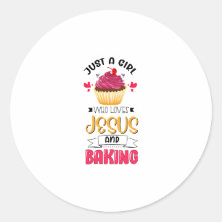 Sticker Rond Baker Just A Girl Who Love Jesus and Baking Lover