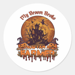Sticker Rond Balai Brisé Ferme Halloween Sorcière Maison Hantée