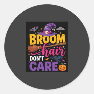 Sticker Rond Balai d'Halloween Citation de Sorcière Cheveux N'i
