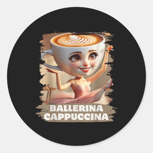 Sticker Rond Ballerina Cappuccina Funny Italien Brainrot mème B (Devant)