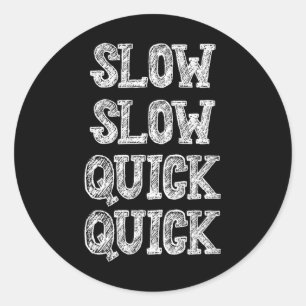 Sticker Rond Ballroom Danser Lentement Rapide Dire Humour