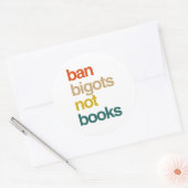 Sticker Rond Ban Bigots Not Books (Enveloppe)