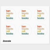 Sticker Rond Ban Bigots Not Books (Feuille)