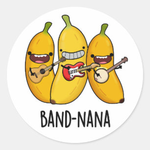 Sticker Rond Bande-nana Funny Fruit Banana Pun