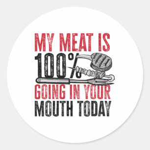 Sticker Rond Barbecue Byrbeque - Ma Viande Est 100% Dans Votre 