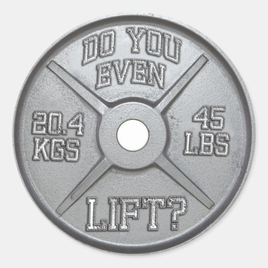 Sticker Rond Barbell Plate - Avez-Vous Même Soulevé? (Devant)